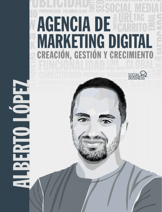 Agencia de marketing digital: Creación, gestión y crecimiento de Alberto López Bueno, décimo aniversario de la agencia de marketing digital Wanatop.